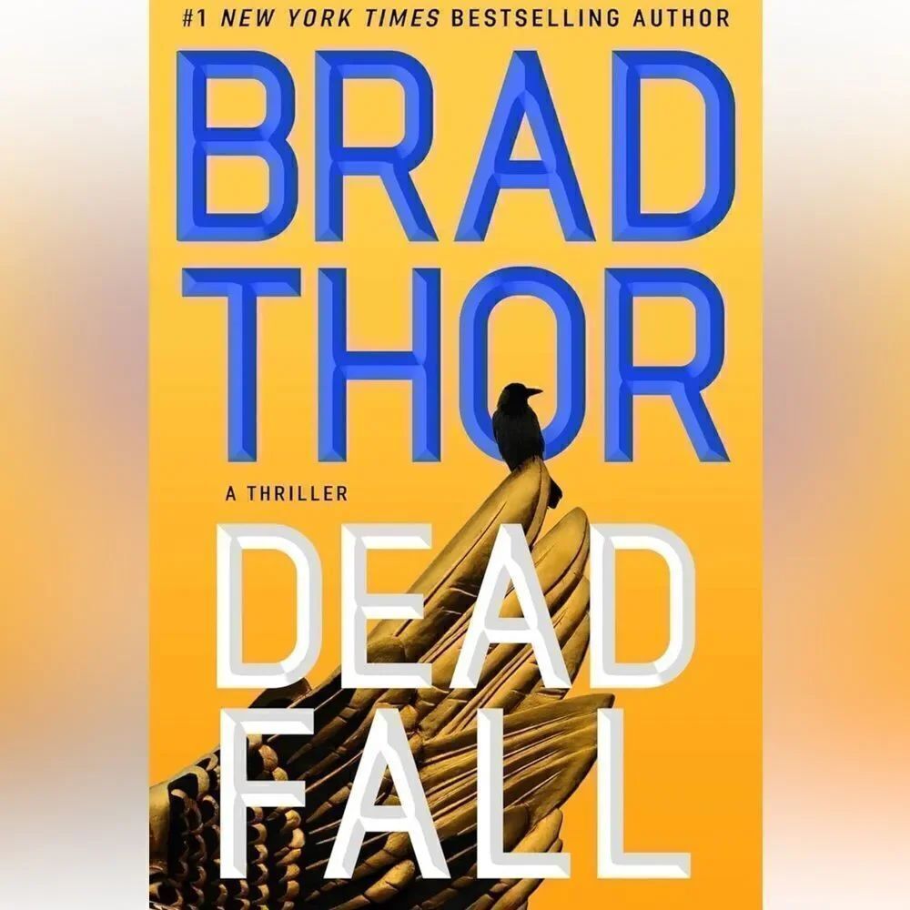 “Dead Fall” hardback by Brad Thor! - Picture 8 of 8